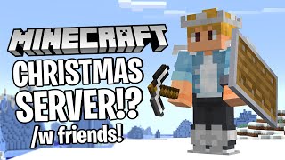 I Invited My Friends To My CHRISTMAS SERVER [upl. by Alamak]