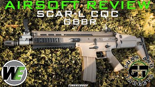 Airsoft Review 105 WE SCARL CQC Open Bolt GBBR GUNS AND TARGETS FR [upl. by Sophi]