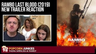 Rambo LAST BLOOD 2019 New Trailer  Nadia Sawalha amp The Popcorn Junkies Family Reaction [upl. by Faubion]