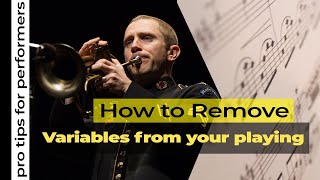 Pro Tips  Removing Variables From Your Playing [upl. by Kiefer]