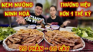 Chấn Động Ăn Thi 20 Phần 60 Cây Nem Nướng Ninh Hoà Tại Quán Nem Tuổi Đời Hơn 1 Thế Kỷ [upl. by Huxham456]