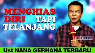 Live USTAD NANA GERHANA [upl. by Llirpa]