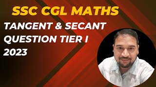 SSC CGL TIER I 2023TANGENTS SECANTS THEOREM [upl. by White]