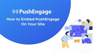 How to Embed PushEngage Code on Your Website [upl. by Leval]