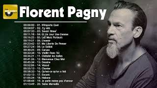 Florent Pagny Les Meilleures Chansons – Florent Pagny Best Of Album 2023 [upl. by Kayne225]