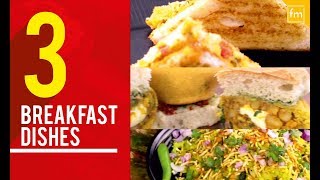 3 Breakfast Dishes  Breakfast Recipe  FoodMate [upl. by Sissel997]