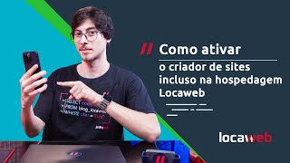 Como ativar criador de sites incluso na hospedagem Locaweb [upl. by Llerroj]