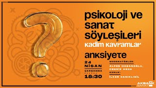 Psikoloji ve Sanat Söyleşileri quotAnksiyetequot  İlker Canikligil [upl. by Eliath419]