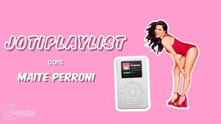 Jotiplaylist con ¡Maite Perroni [upl. by Margarida579]