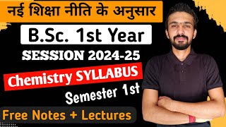 Bsc 1st Year Chemistry Syllabus 20242025  Bsc 1st Semester Chemistry Syllabus  Dadhich Sir [upl. by Nnayllek239]