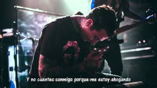 The Amity Affliction  Dont Lean On Me Subtítulos Español [upl. by Rosner]