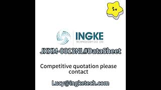 JXKM0013NL DataSheet ingketechcom [upl. by Senaj]