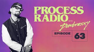 Dombresky Presents  Process Radio 063 [upl. by Ramon263]