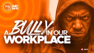 Is Your Office Toxic Unmasking Workplace Bullying [upl. by Drannek870]