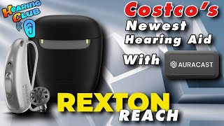 Rexton Reach 1499 Costcos Newest Hearing Aid Just Dropped [upl. by Macegan]