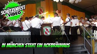 🟢 In München steht ein Hofbräuhaus 🎼  Live  Musikzug FFW Plettenberg  Oktoberfest  Schützenfest [upl. by Ardena]