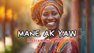 INSTRUMENTAL MBALAX quot Mane Ak Yawquot  Prod YatusBeats X sulimanbeatz324 [upl. by Omidyar]