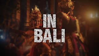 IN BALI  Cinematic Travel Video [upl. by Arman363]