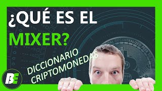 ¿Qué es el MIXER 🔄 ANONIMIZAR CRIPTOMONEDAS RIESGOS [upl. by Stav]