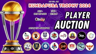 KUNDAPURA TROPHY 2024  PLAYER AUCTION [upl. by Hazem]