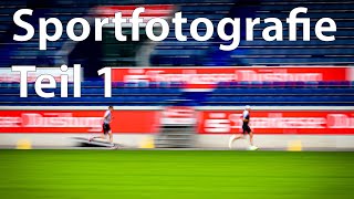 Sportfotografie Teil1 [upl. by Norrab951]