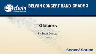 Glaciers by Scott Director – Score amp Sound [upl. by Ayekahs]