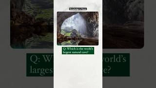 Quiz  World’s largest natural cave  Geography quiztime quiztime worldgeography asia [upl. by Langille]