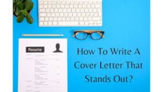 Cover Letter  How to write a Cover Letter [upl. by Helban]