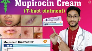 T bact ointmentMupirocin ointment usesdose side effectsBactroban ointmentmupiMedicine Talk [upl. by Akirehs768]