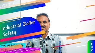 Industrial boiler safety  industrial boilers how they work  industrial boiler working principle [upl. by Iris]