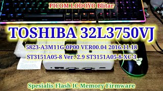 TOSHIBA 32L3750VJ 5823A3M11G0P00 VER0004 20161118 ST3151A058 Ver 29 ST3151A058XC3 Badung [upl. by Sgninnej]