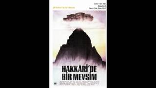 Timur Selçuk  Hakkâride Bir Mevsim Film Müziği [upl. by Nennarb]