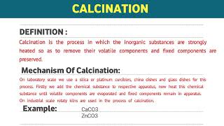 Calcination  Introduction And Application Of Various Processes In Pharmacy  Pharmaceutics1 [upl. by Cott466]