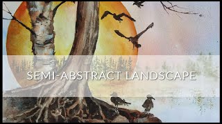 SemiAbstract Landscape  Watercolor Lesson with Karlyn Holman [upl. by Asa609]