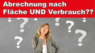 Heizkosten und Wasser Warum wird nach Verbrauch und Fläche abgerechnet [upl. by Thaddus823]