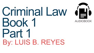 The Revised Penal Code  Criminal Law  Audiobook Reviewer [upl. by Emmalyn514]