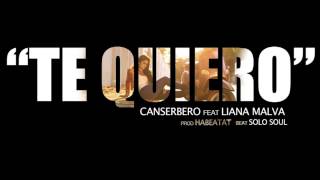 Canserbero feat LianaMalva  Te quiero Versión Oficial [upl. by Bron]