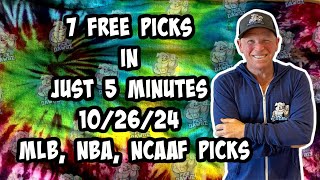 MLB NCAAF NBA Best Bets for Today Picks amp Predictions Saturday 102624  7 Picks in 5 Minutes [upl. by Ardnaiek]