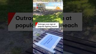 Outrage over sign at popular Sydney beach [upl. by Eldwen]