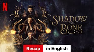 Shadow and Bone Season 1 Recap  Trailer in English  Netflix [upl. by Eerot]