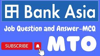 Bank Asia Job MCQ Question Solution  MTO  2017 [upl. by Lagiba]