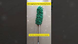 quotDIY Old Legging recycle to Fan Cleaning Dusterquot link below [upl. by Eanej]