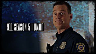 911 Season 5 Humor [upl. by Gennaro]