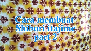 membuat Shibori itajime part 2 [upl. by Acined507]