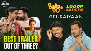 Honest Review Gehraiyaan Looop Lapeta Badhaai Do movie trailer  Shubham amp Rrajesh  MensXP [upl. by Nylla]