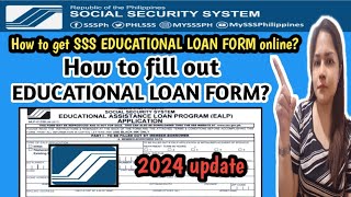 How to fill out SSS EDUCATIONAL LOAN FORM [upl. by Emma]