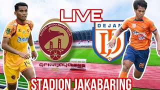 🔴LIVE SRIWIJAYA FC VS DEJAN FC  LIGA 2 PEGADAIAN [upl. by Atiekal980]