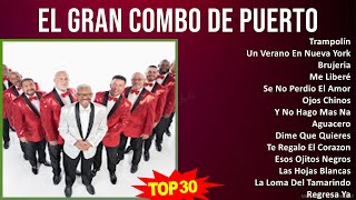 E l G r a n C o m b o D e P u e r t o R i c o MIX Best Songs Grandes Exitos  1960s Music  Top [upl. by Feola]