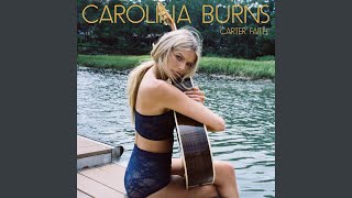 Carolina Burns [upl. by Yssor]