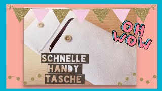 Smartphone Handytasche nähen 🪡 für Anfänger 🎁 leicht erklärt und schnell genäht  Selbstgenäht [upl. by Ecinehs]